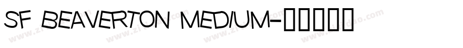 sf beaverton medium字体转换